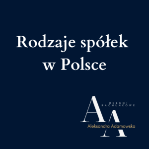 Rodzaje spółek w Polsce