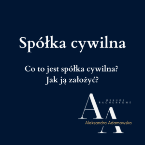 Spółka cywilna - czym jest i jak ją założyć?