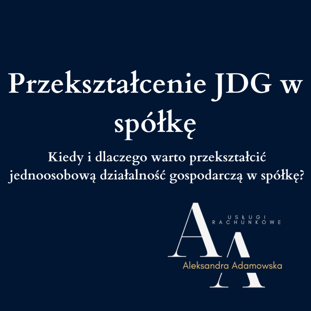 Przekształcenie jdg w spółkę. Kiedy i czy warto