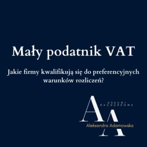 Mały podatnik VAT